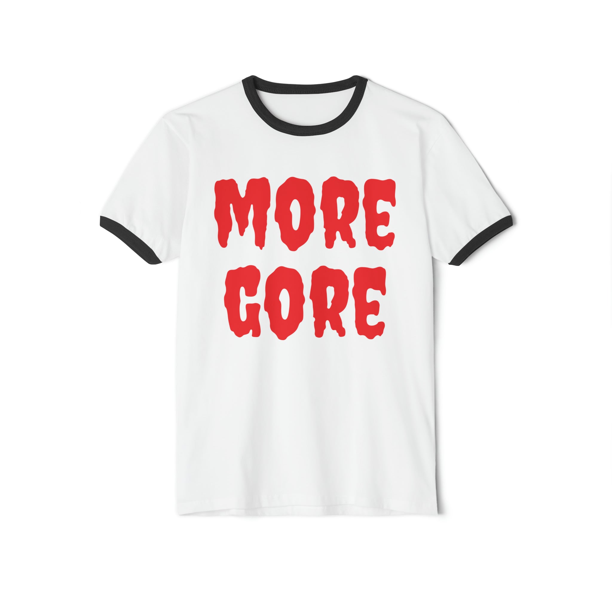 MORE GORE Unisex Ringer T-Shirt - Little Shop Of Gore