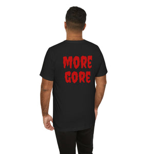 LSOGFX/MORE GORE Tee