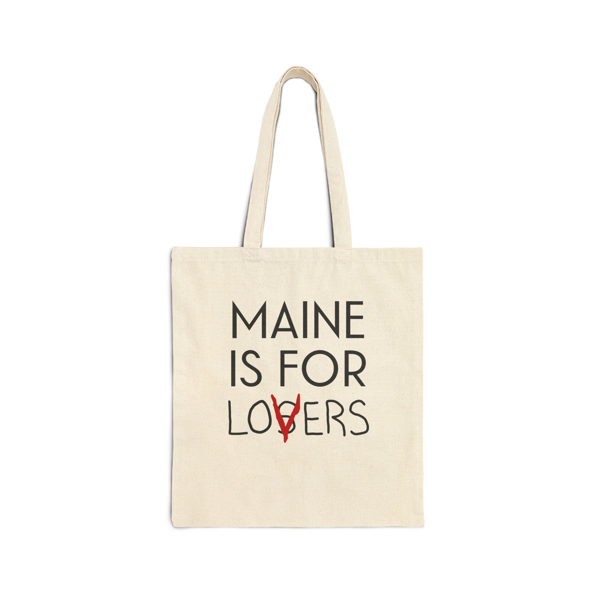 Maine Is For Lovers - Canvas Tote Bag