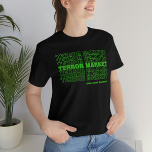 Terror Market Shop Small  - Tee