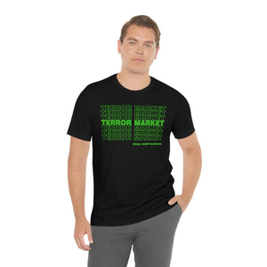 Terror Market Shop Small  - Tee